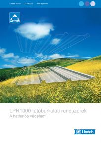 Lindab LPR1000 tetőrendszer Lindab LPR1000 tetőrendszer